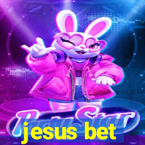 jesus bet